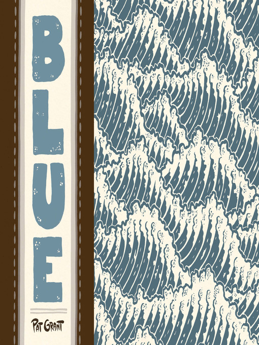 Title details for Blue by Pat Grant - Available